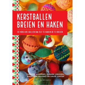 Kerstballen breien en haken - C.Krukkert en anderen